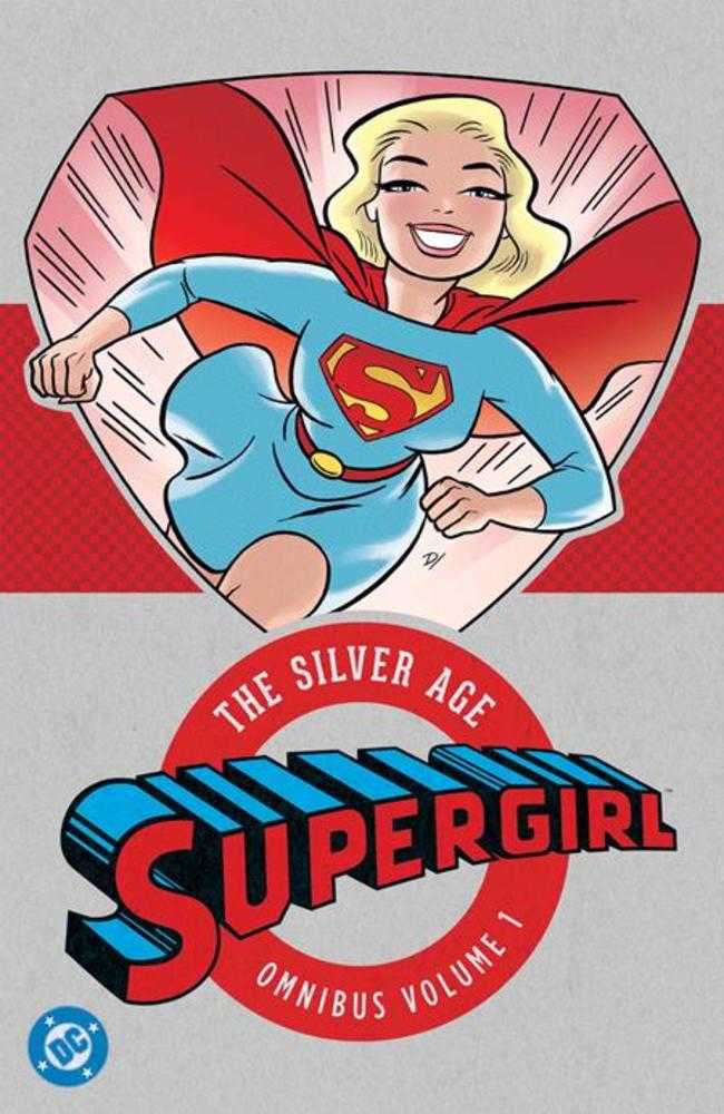 Supergirl The Silver Age Omnibus Hardcover Volume 01 (2026 Edition)