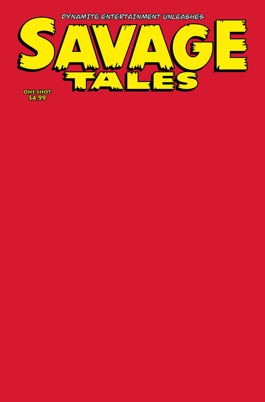 Savage Tales One Shot Blank Variant