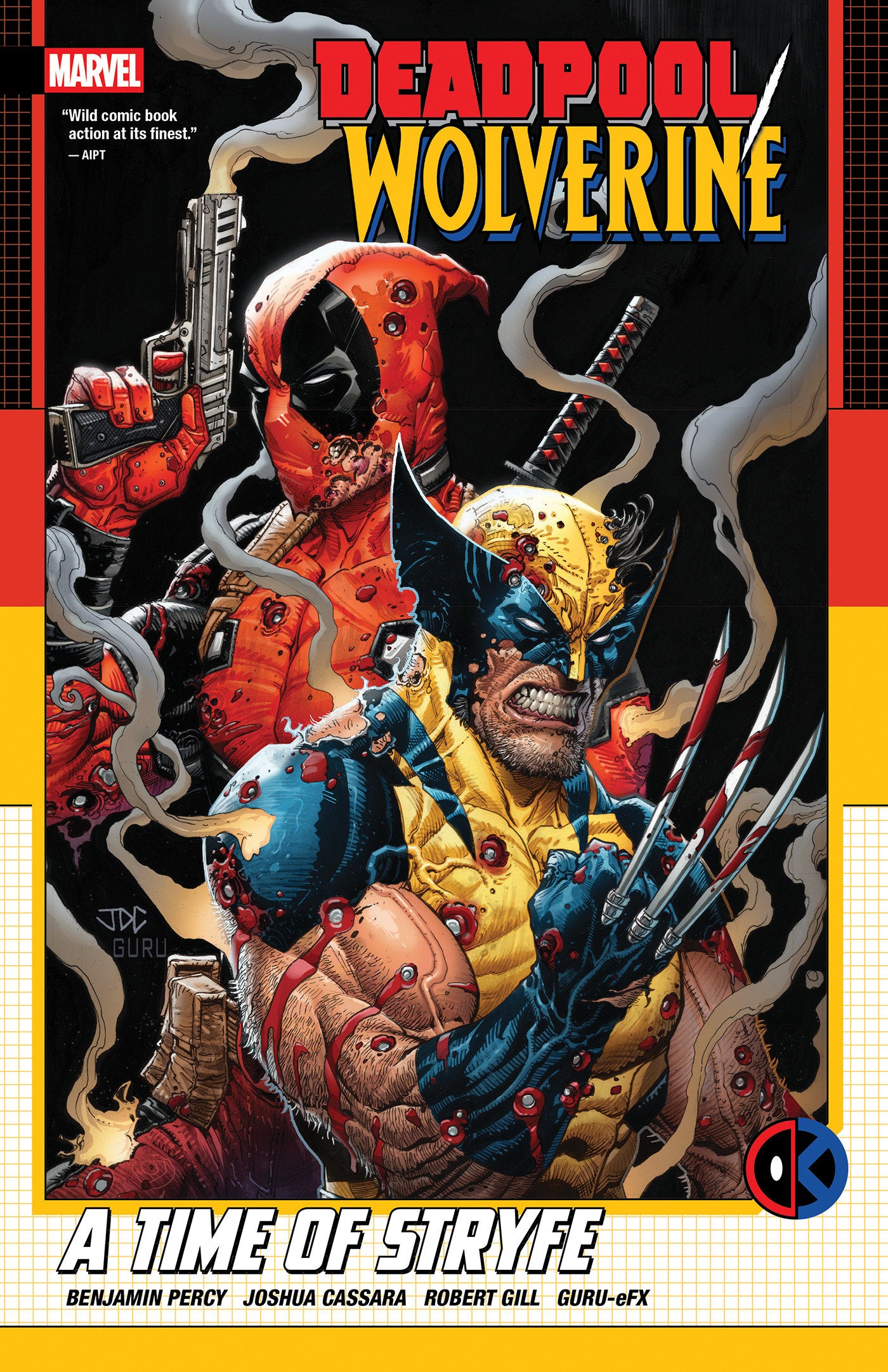 Deadpool/Wolverine: A Time Of Stryfe
