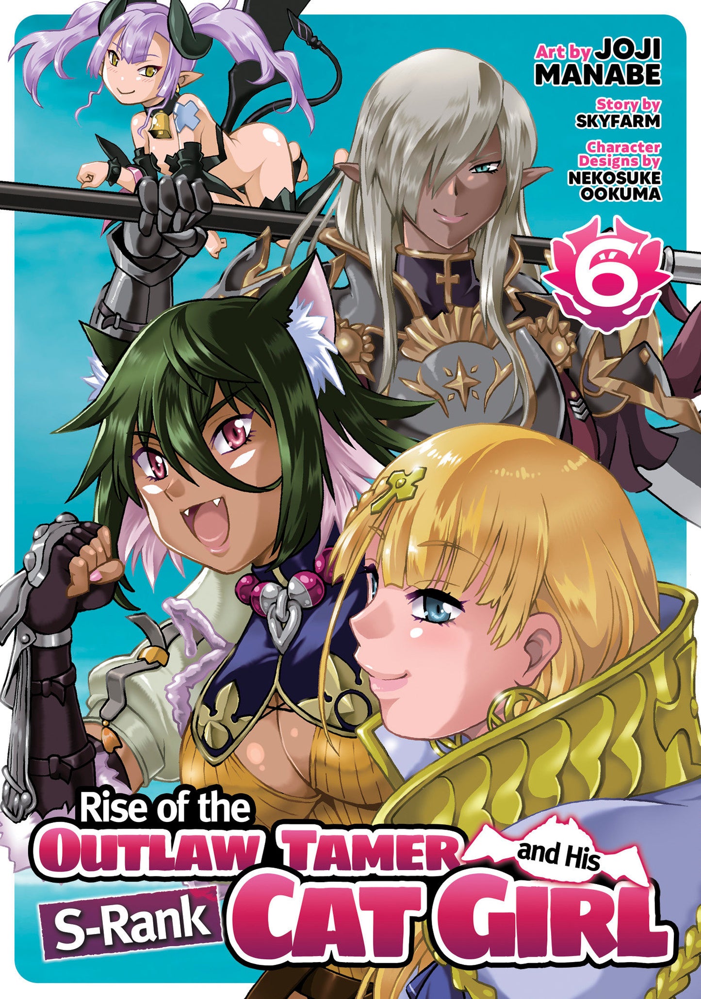 Rise Of The Outlaw Tamer And His S Rank Cat Girl (Manga) Volume. 6