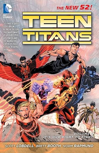 Teen Titans Vol. 1: It’s Our Right to Fight