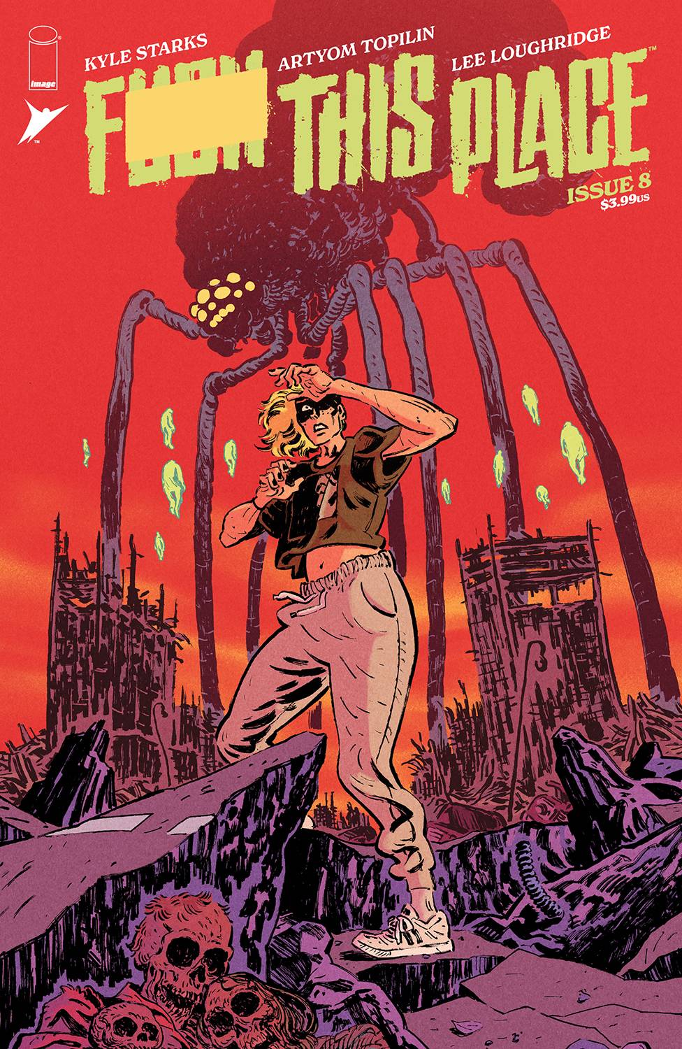 I Hate This Place #8 Cover B Explicit Variant Kyle Starks