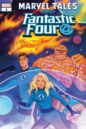 MARVEL TALES: FANTASTIC FOUR (2019) #1