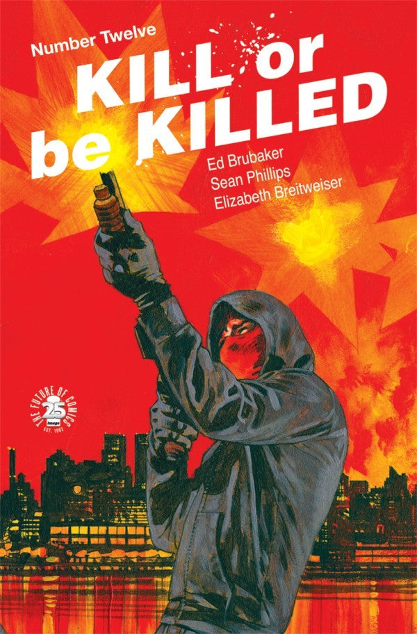 Kill or Be Killed #12