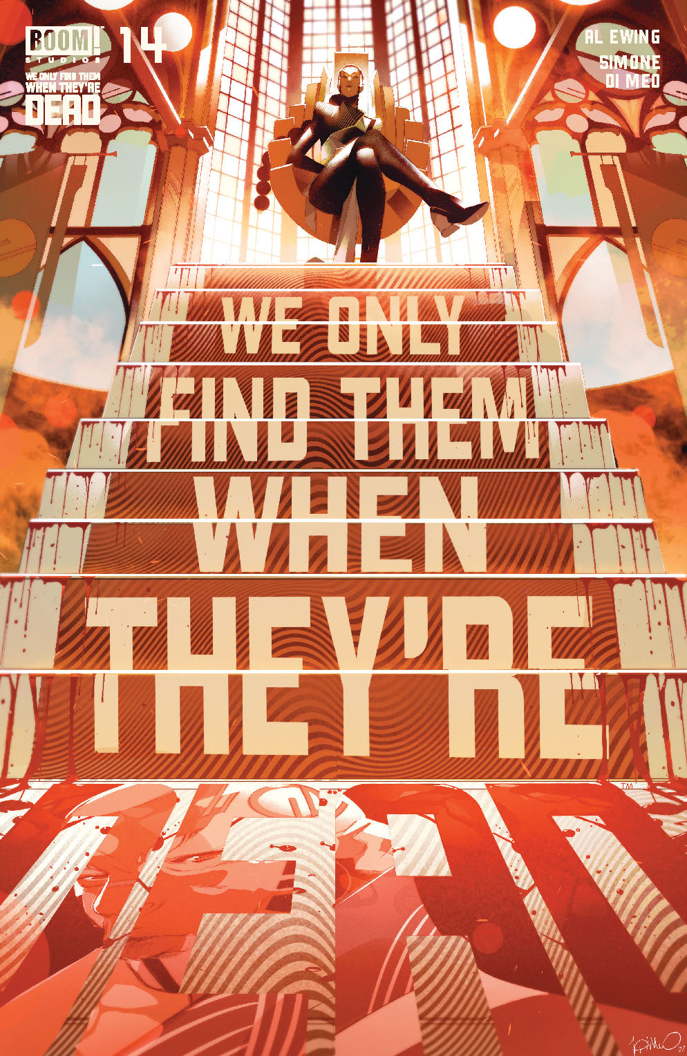 We Only Find Them When They’re Dead #14