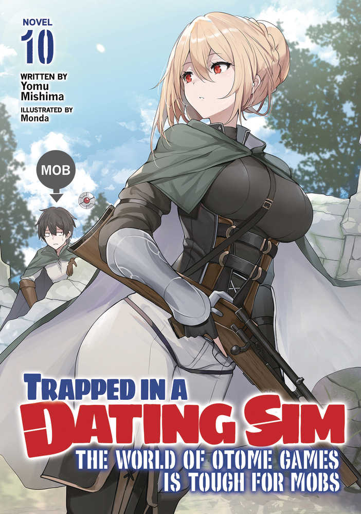 Trapped In Dating Sim World Otome Games Novel Softcover Volume 10