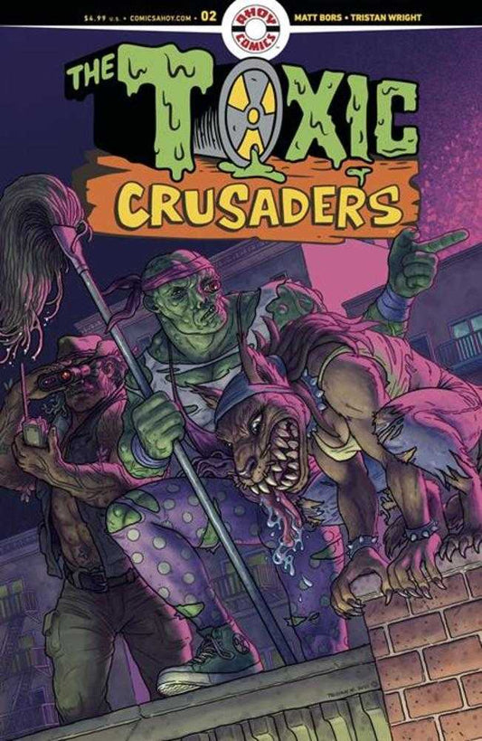 Toxic Crusaders #2 (Of 5) Cover A Tristan Wright (Mature)