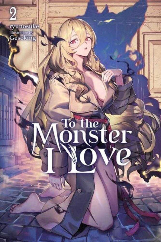 To The Monster I Love Novel Volume 02