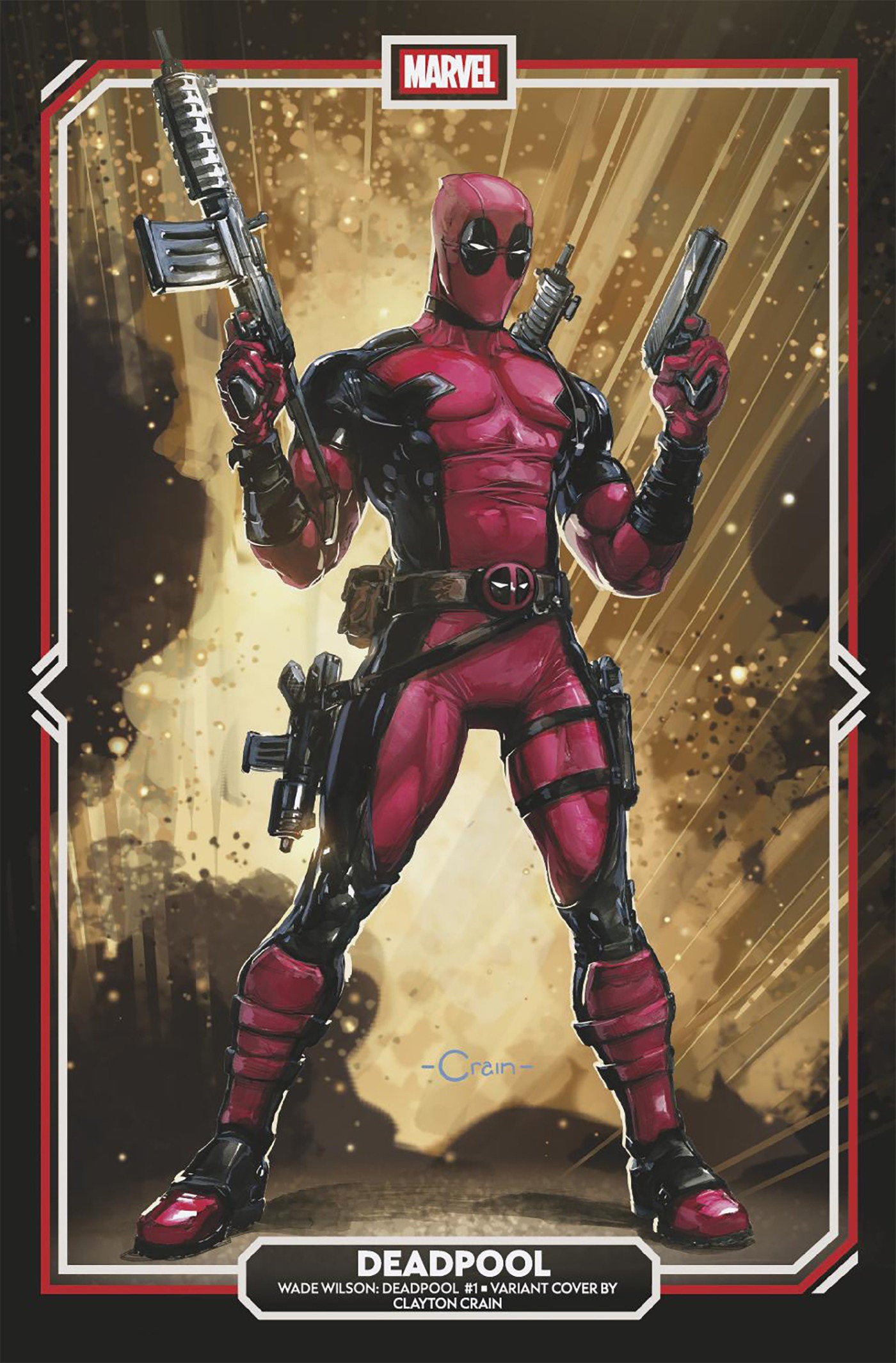 Wade Wilson: Deadpool #1 Clayton Crain Variant
