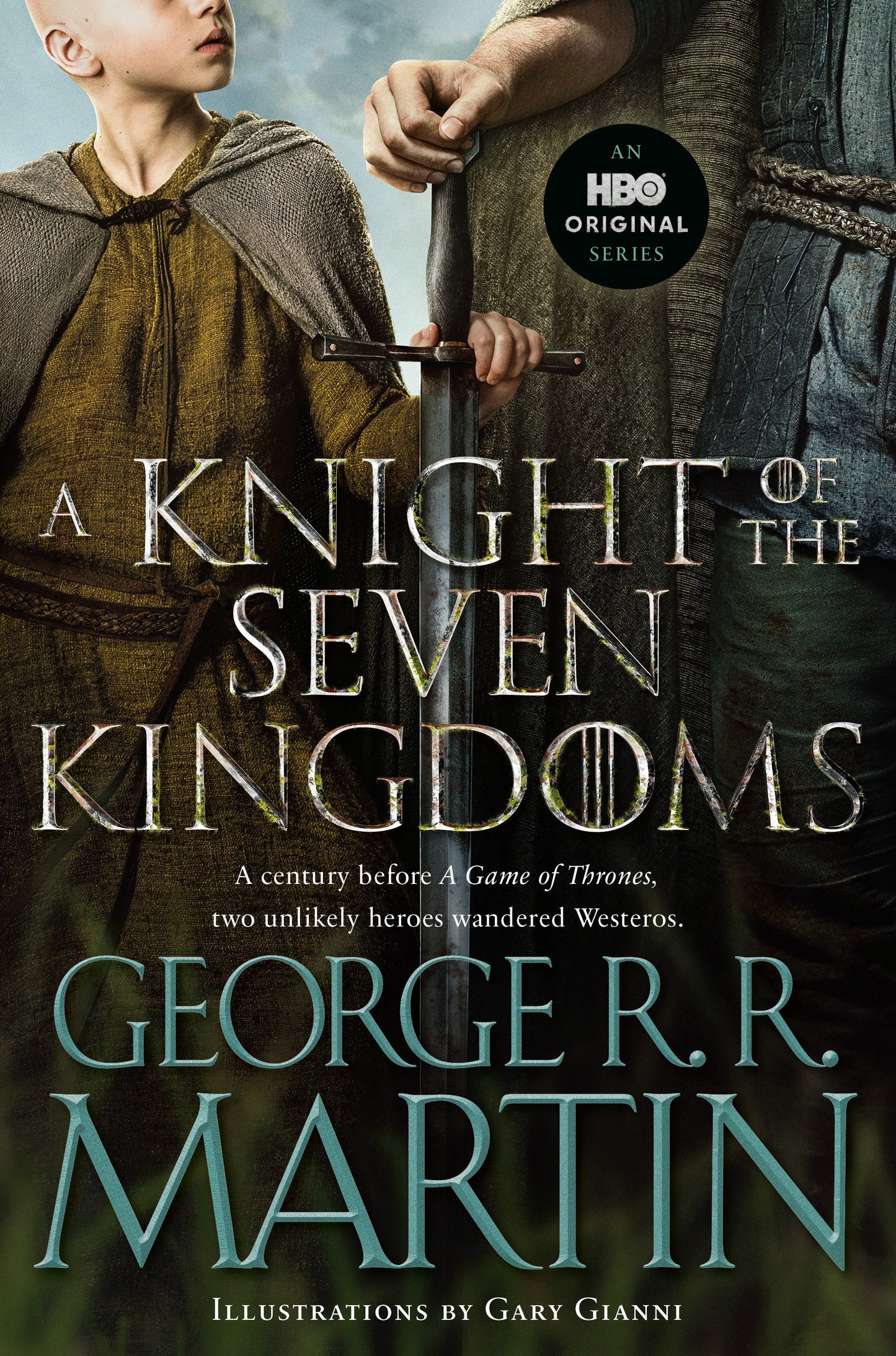A Knight Of The Seven Kingdoms (Hbo Tie In Edition)