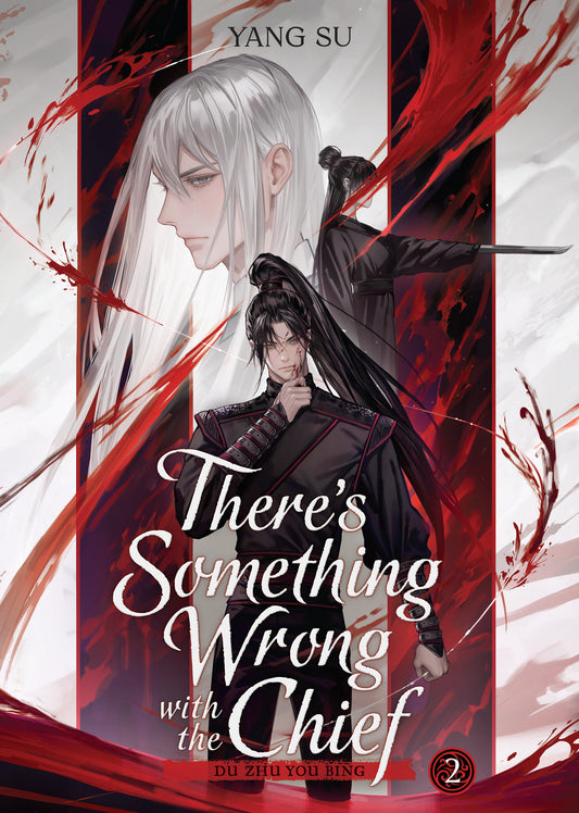 There's Something Wrong With The Chief: Du Zhu You Bing (Novel) Volume. 2