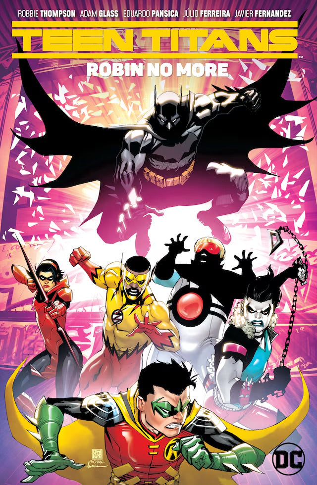Teen Titans: Robin No More Vol. 4 TPB