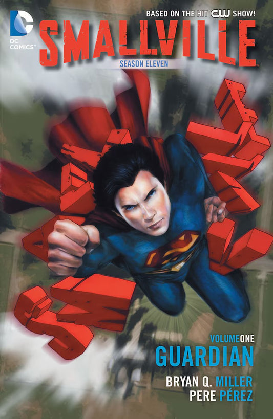 Smallville: Season Eleven Vol 1 TPB