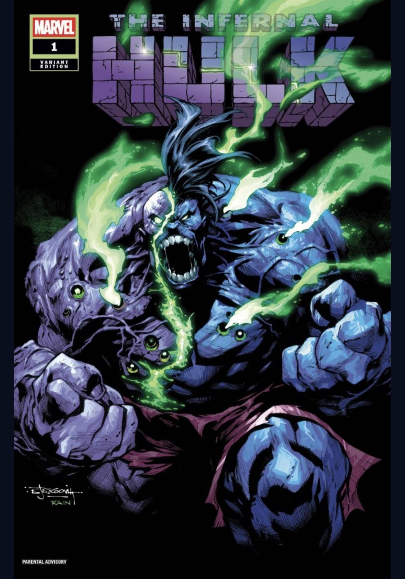 Infernal Hulk #1 Stephen Segovia Variant