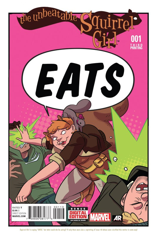 The Unbeatable Squirrel Girl #1
3rd Printing Erica Henderson