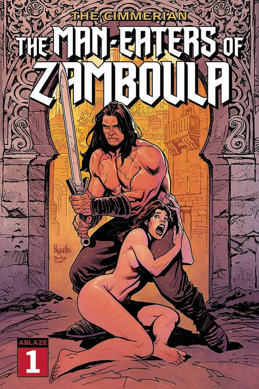 The Cimmerian: Man-Eaters of Zamboula #1