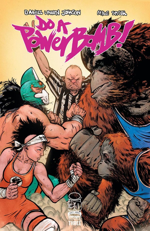 Do a Powerbomb #3 Cover A Warren Johnson & Spicer
