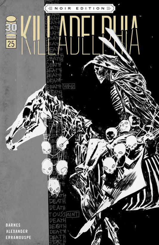 Killadelphia: Noir Edition #25