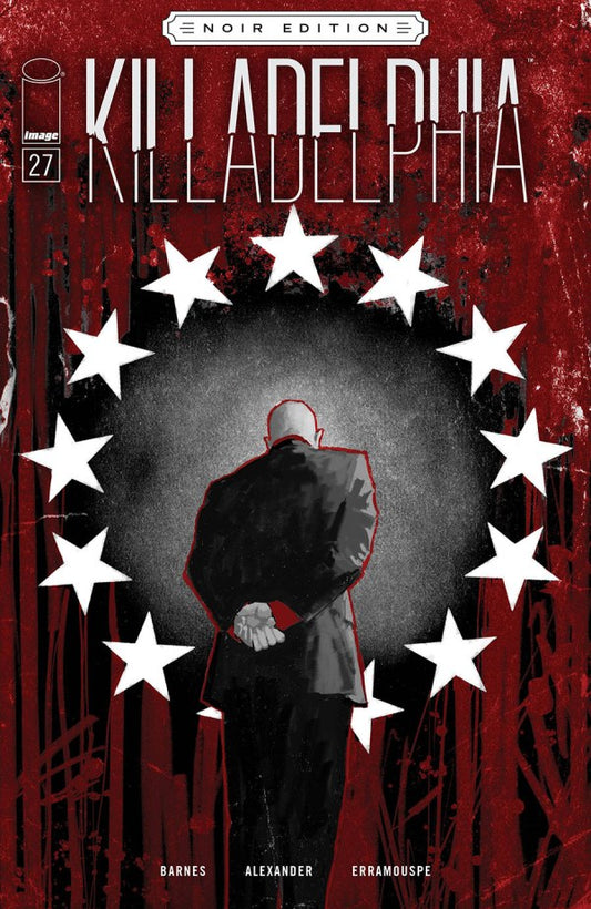Killadelphia: Noir Edition #27