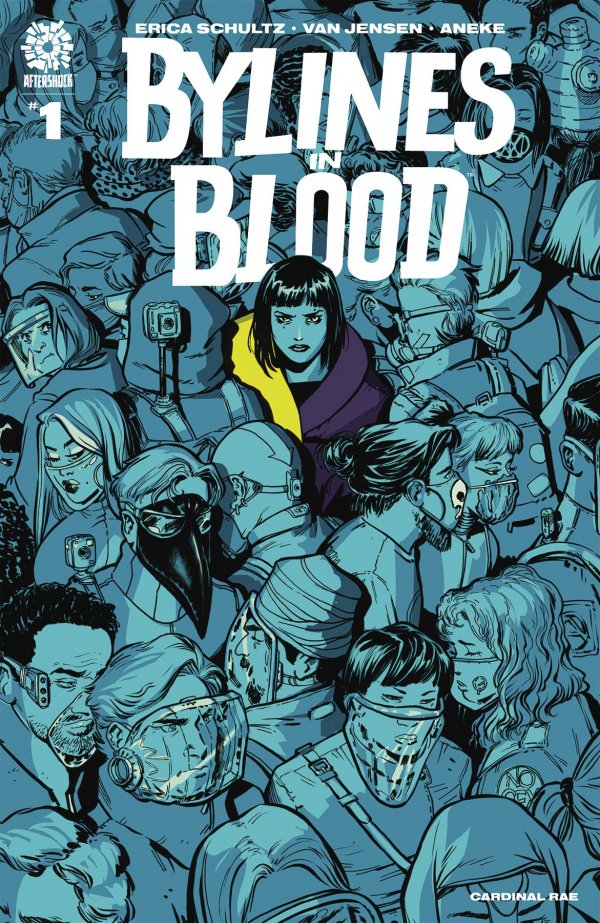Bylines in Blood #1
