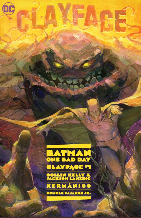Batman: One Bad Day – Clayface #1 Cover A Xermánico