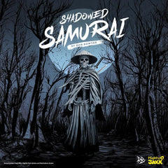 PRE-ORDER SHADOWED SAMURAI BY ROB BOWYER