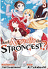 Am I Actually The Strongest Graphic Novel Volume 03