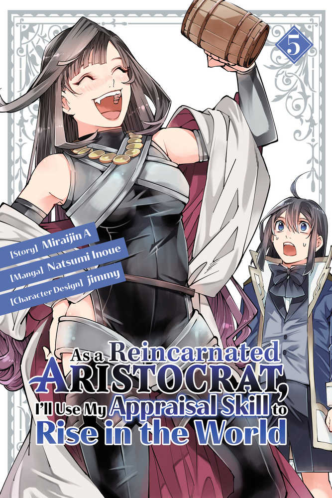 As A Reincarnated Aristocrat, I'Ll Use My Appraisal Skill To Rise In The World 5 (Manga)