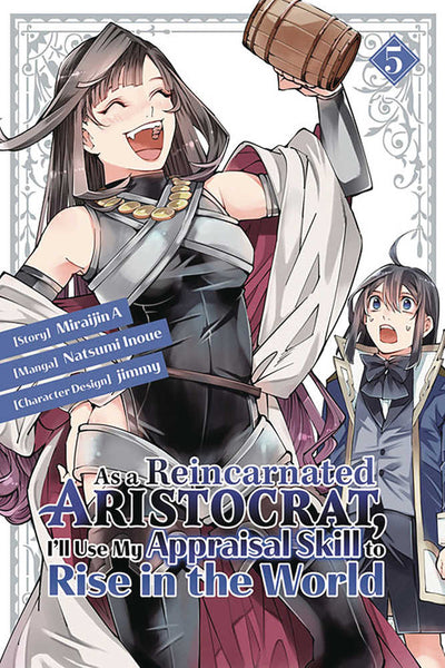 As A Reincarnated Aristocrat Use Appraisal Skill Graphic Novel Volume 06 (