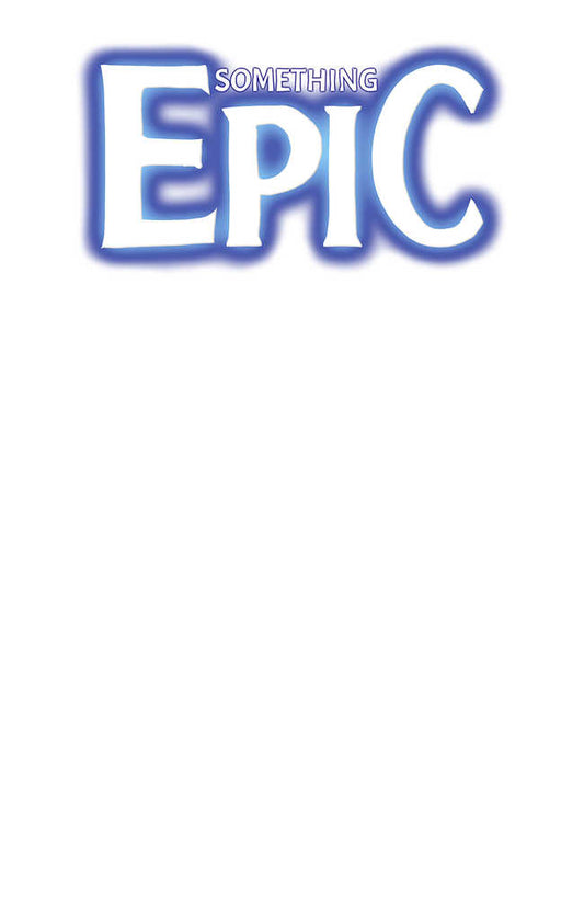 Something Epic #1 Cover G Blank Sketch Cover