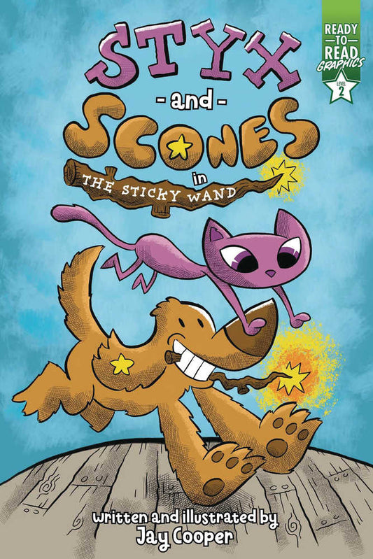 Styx & Scones Ready To Read Graphic Novel The Sticky Wand