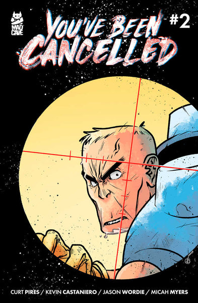 Youve Been Cancelled #2 (Of 4) Cover A Castaniero (Mature)