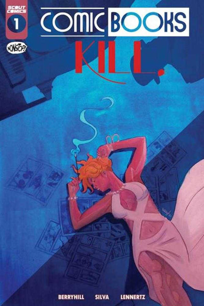 Comic Books Kill #1 Cover A Hoyt Silva