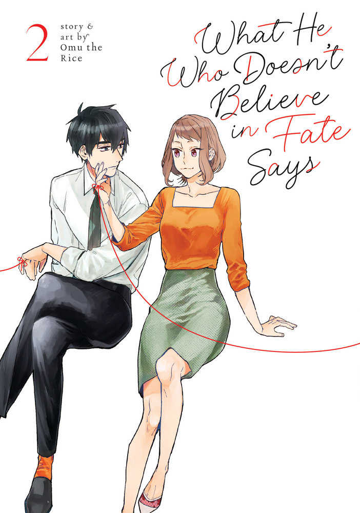 What He Who Doesn'T Believe In Fate Says Volume. 2