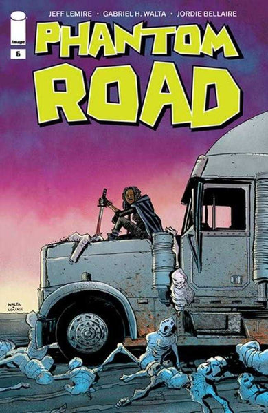 Phantom Road #6 Cover C Gabriel Walta And Jeff Lemire Twd 20th Anniversary Variant